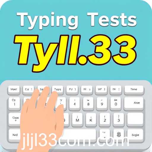 Typing Tests